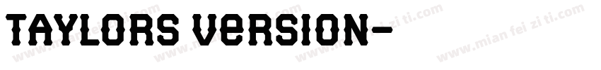 taylors version字体转换